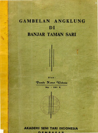 SKAR : Gambelan Angklung Di Banjar Taman Sari