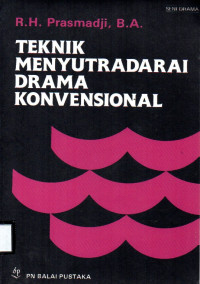 Teknik Menyutradarai Drama Konvensional