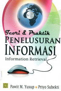 Teori & Praktik Penelusuran Informasi (Information Retrieval)