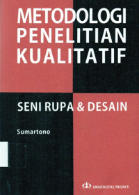 Metodologi Penelitian Kualitatif Seni Rupa & Desain