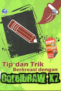 Tip dan trik berkreasi dengan coreldraw X7