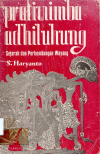 Pratiwimba adhiluhung: sejarah dan perkembangan wayang