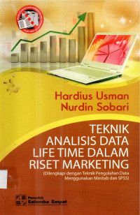 Teknik Analisis Data Life Time dalam Riset Marketing