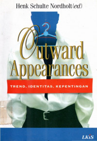 Outward appearances: Trend identitas, kepentingan