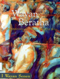 Wayan Beratha pembaharu gamelan kebyar bali