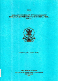 THE : Kajian Wujud Desain Interior Inklusif terhadap Aktivitas Penyandang Tuna Netra di Bali