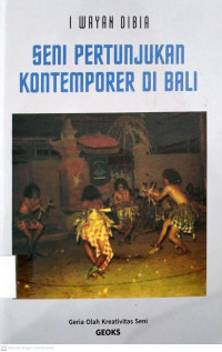 Seni Pertunjukan Kontemporer di Bali