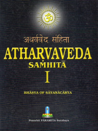 Atharvaveda Samhita I