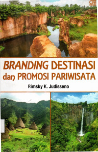 Branding Destinasi dan Promo Pariwisata