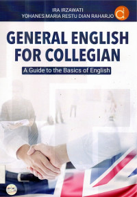 General English for Collegian: A Guide to the Basics of English