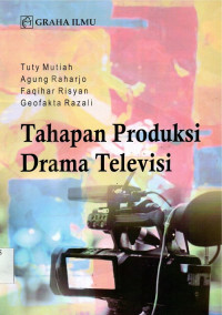 Tahapan Produksi Drama Televisi