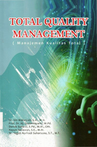 Total Quality Management ( Manajemen Kualitas Total)